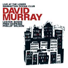 murray-david-live-at-the-lower-manhattan-ocean-club-david-murray