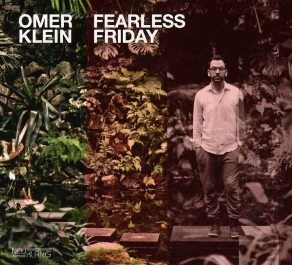 Omer Klein – Fearless Friday