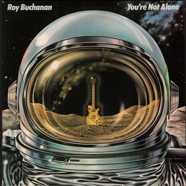 Roy Buchanan You're Not Alone