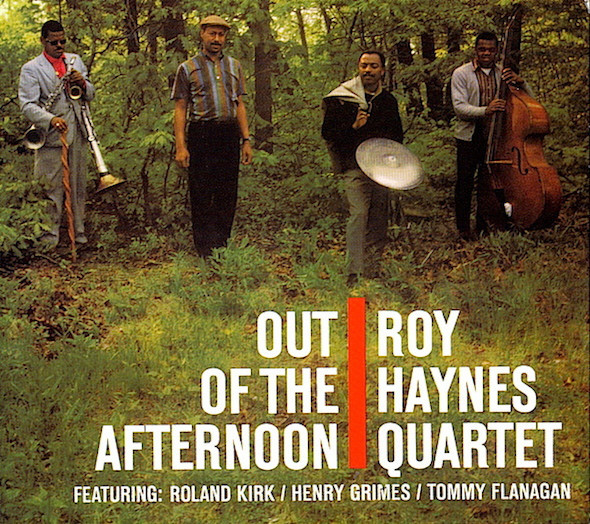 Roy Haynes Quartet ? Out Of The Afternoon