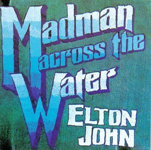 Album Madman Across The Water