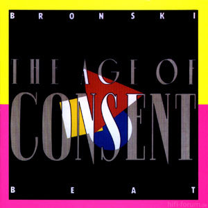 Bronski Beat   The Age Of Consent Album Cover