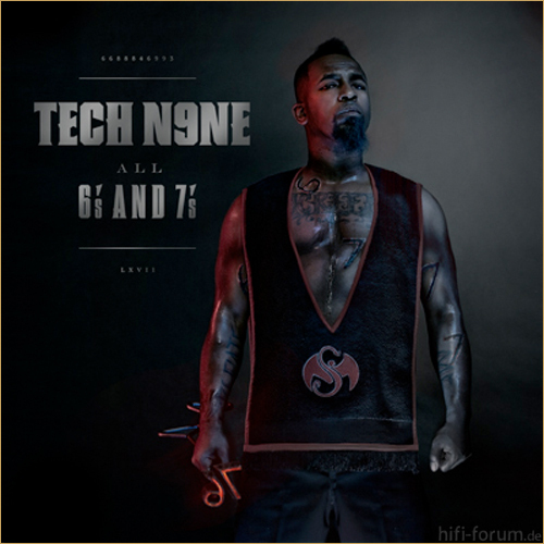 TECH N9NE - All 6's And 7's