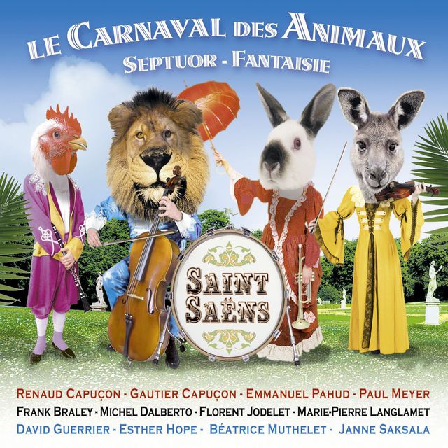 Camille Saint-Sans: Karneval der Tiere, Septett, Fantasie fr Violine und Harfe (Renaud & Gautier Capuon u.a.)