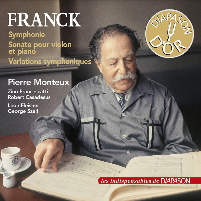 César Franck - Sinfonie, Violinsonate, Sinfonische Variationen