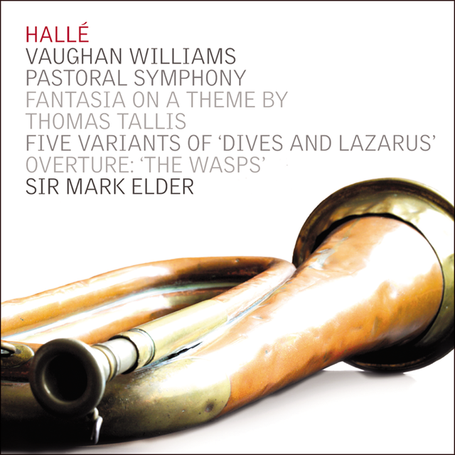 Ralph Vaughan Williams: Tallis-Fantasie, Pastoral Symphony U.a. (The Hallé, Elder)