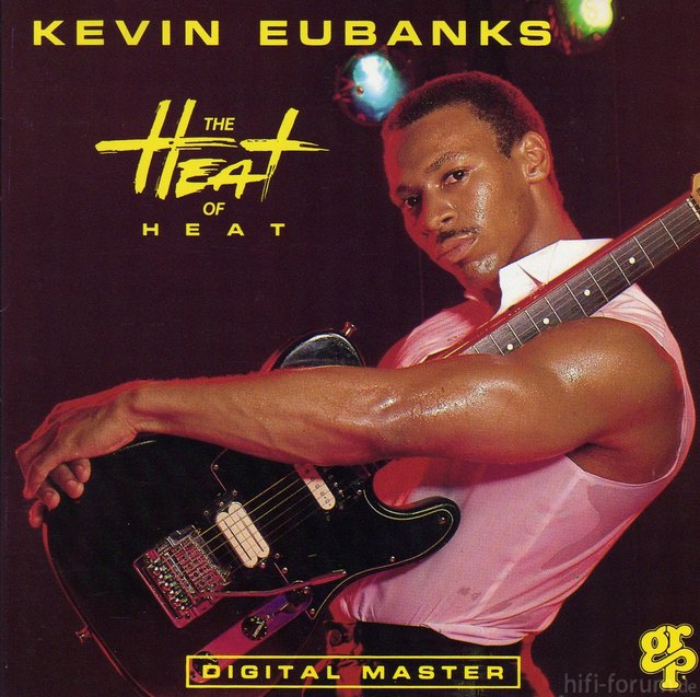 Kevin Eubanks - The Heat Of Heat001