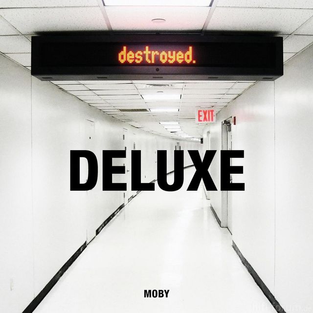Moby Destroyed Deluxe