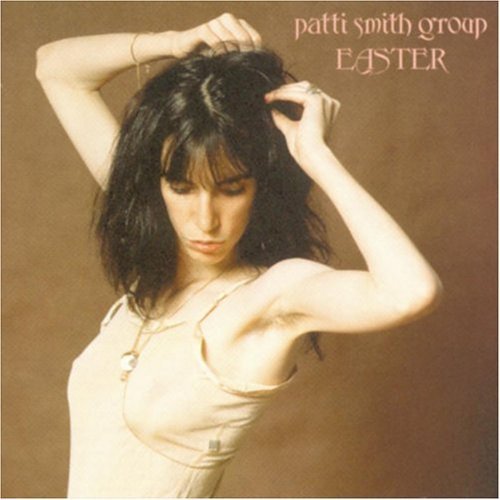 _Patti Smith Group - Easter