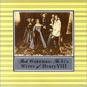 _Rick Wakeman - The Six Wives Of Henry VIII