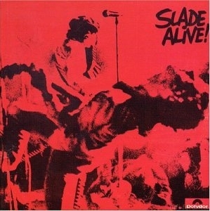  Slade   Alive!