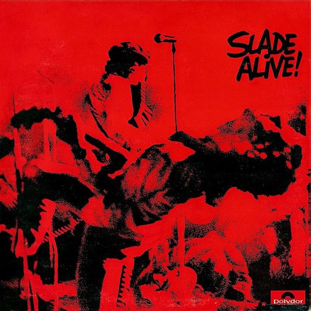 _Slade - Alive!