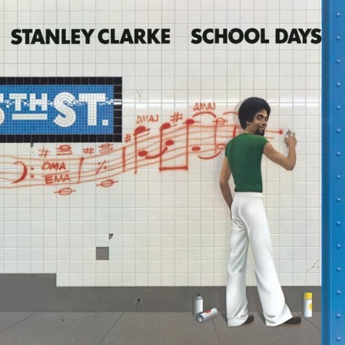 _Stanley Clarke - School Days