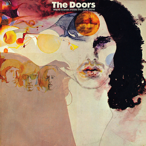 _The Doors - Weird Scenes Inside The Gold Mine