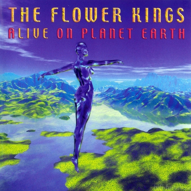  The Flower Kings   Alive On Planet Earth