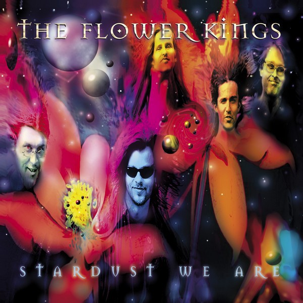 _The Flower Kings - Stardust We Are