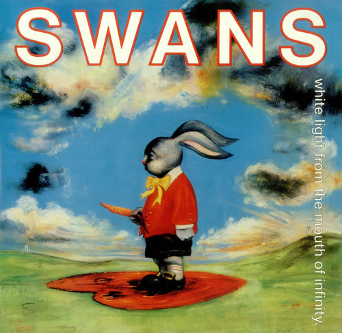 SWANS - white light from the mouth of infinity