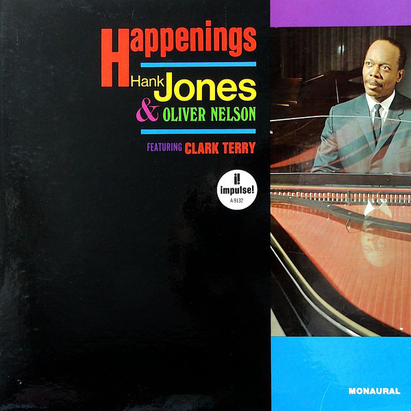 Hank Jones / Oliver Nelson - Happenings