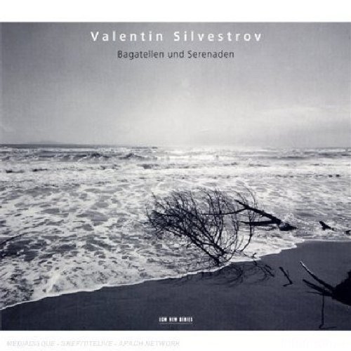 Silvestrov: Bagatellen Und Serenaden (ECM 2007)