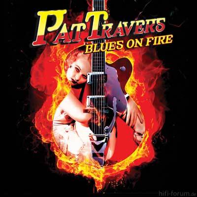 Pat Travers  Blues On Fire