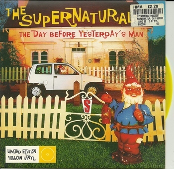 Supernaturals, The - The Day Before Yesterday's Man