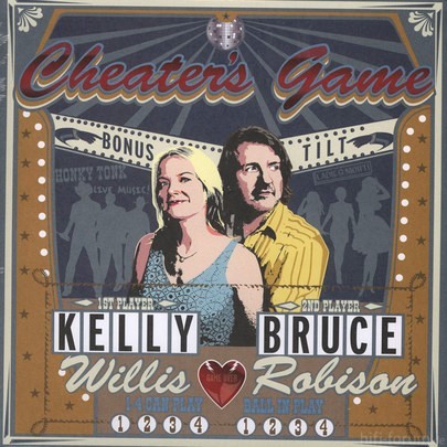 Kelly Willis & Bruce Robison   Cheaters Game