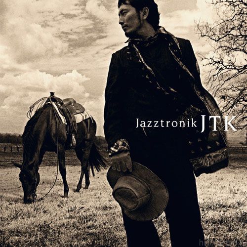 Jazztronik - JTK