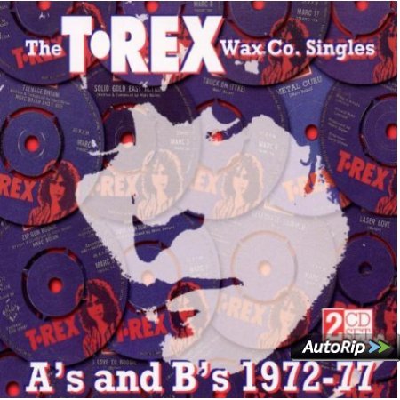 CD-Cover (T. Rex - The T. Rex Wax Co. Singles A\'s And B\'s 1972-77)