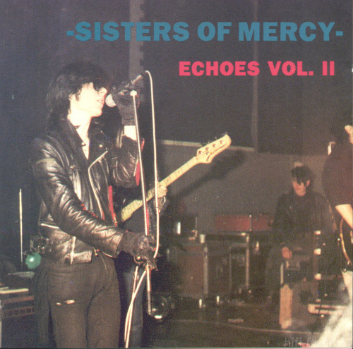 CD-Cover (The Sisters Of Mercy - Echoes Vol. II) (1)