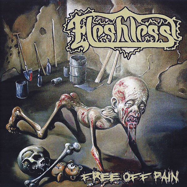 Fleshless – Free Off Pain   Stench Of Rotting Heads (01) (Discogs) R 2439501 1284893652