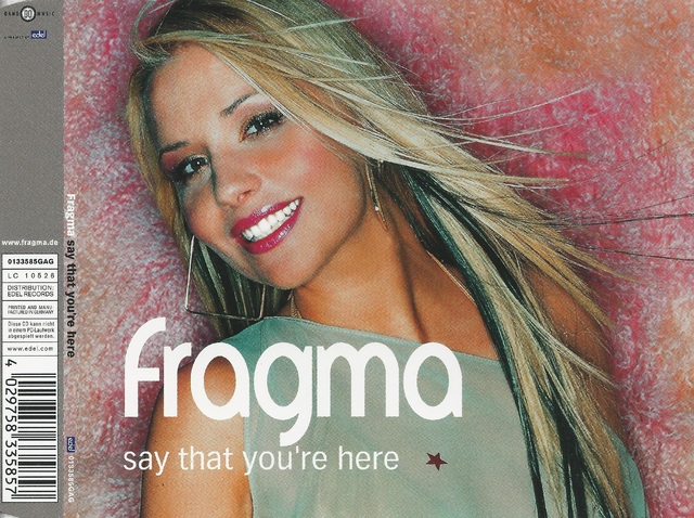Fragma - Say That You\'re Here (1)
