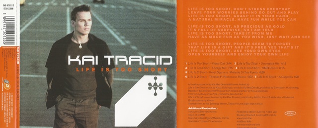 Kai Tracid - Life Is Too Short