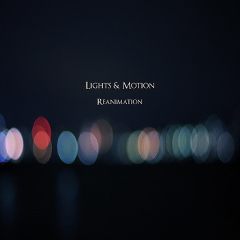 Lights & Motion – Reanimation (01) (Discogs) R 4344398 1362335143 3873