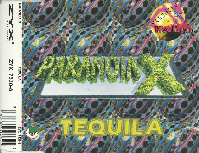 Paranoia X   Tequila (1)