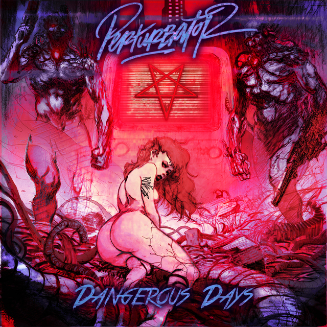 PERTURBATOR - Dangerous Days - Artwork by Ariel Zucker Brull