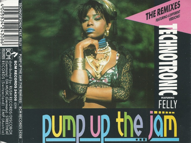 Technotronic Featuring Felly - Pump Up The Jam (The Remixes) (1)