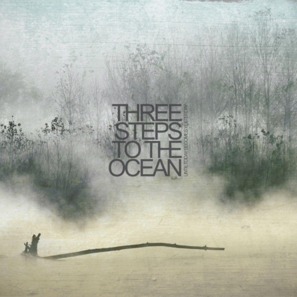 Three Steps To The Ocean 2