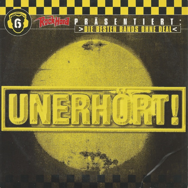 Various Artists - RockHard - Rock Hard Prsentiert Unerhrt (Die Besten Bands Ohne Deal Vol. 6) (1)