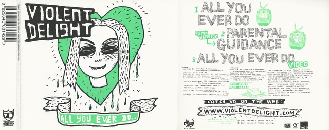 Violent Delight - All You Ever Do