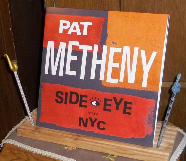 Pat Metheny Side Eye NYC