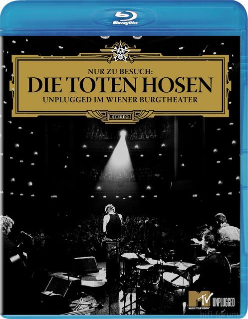 Die Toten Hosen - Nur Zu Besuch/Unplugged Im Wiener Burgtheater