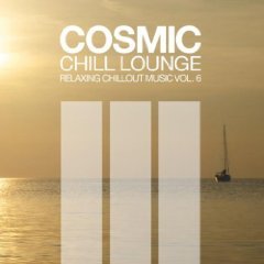 Cosmic Chill Lounge Vol. 6 2-CD Compilation - Various Artists - Sine Music