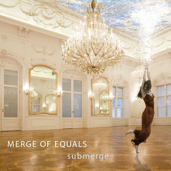 Merge Of Equals - Submerge