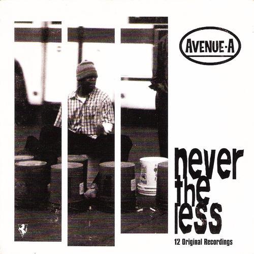 Avenue_A-Never_The_Less