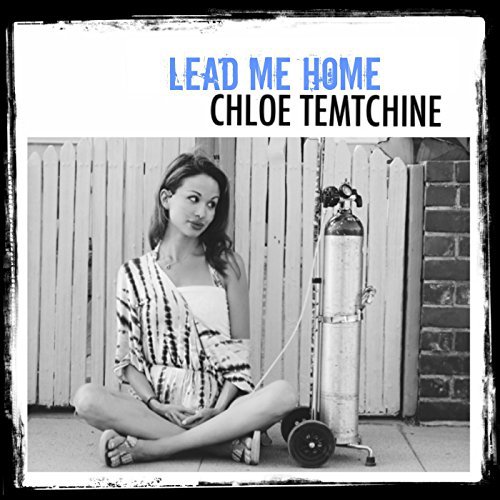 ChloeTemtchine_LeadMeHome