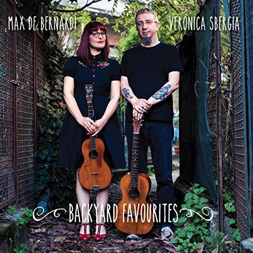 MaxDeBernardi+VeronicaSbergia_BackyardFavourites