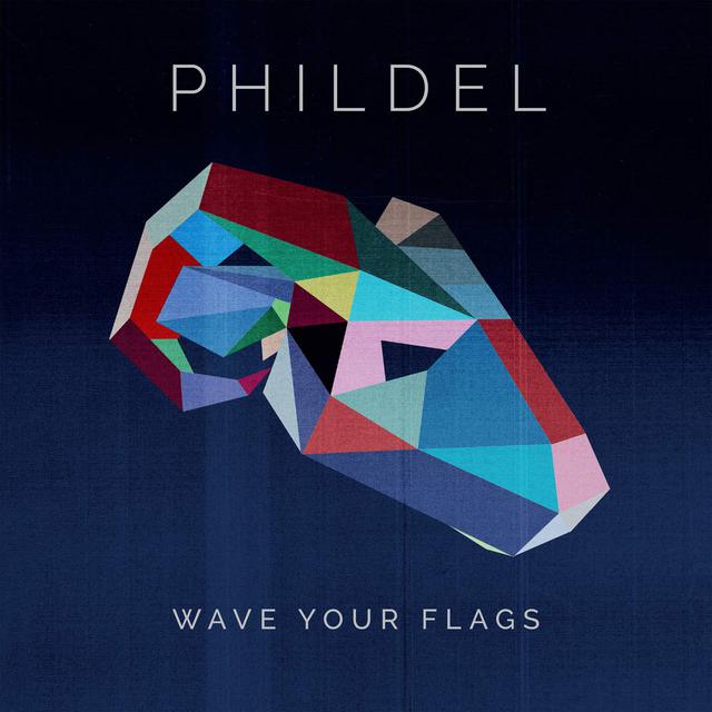 Phildel_WaveYourFlags