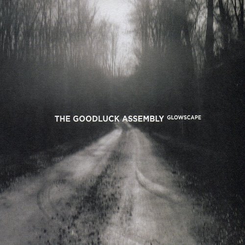 TheGoodluckAssembly_Gloscape