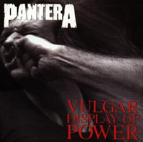 1337150239 Pantera Vulgar Display Of Power Remastered