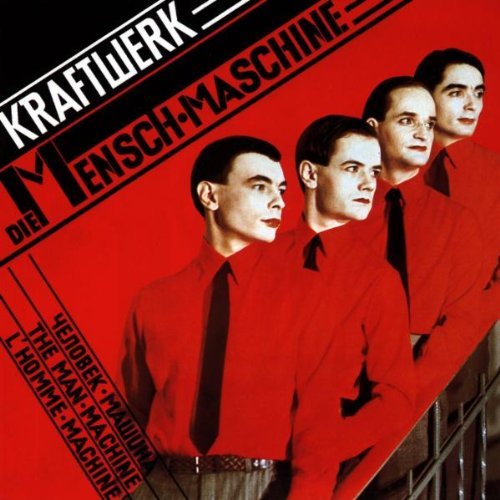 Kraftwerk- Die Mensch Maschine